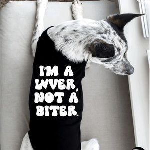 I’m a Lover Not a Biter dog tee shirt | dog shirt | Valentine’s Day Sizes S-6XL